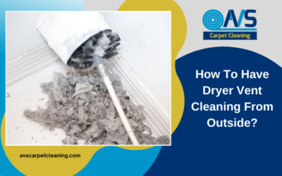 How To Have Dryer Vent Cleaning From Outside?