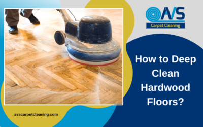 How to Deep Clean Hardwood Floors?