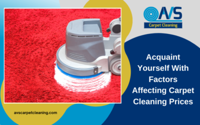 Acquaint Yourself With Factors Affecting Carpet Cleaning Prices