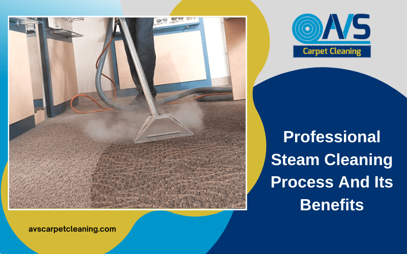Steam Cleaning Process San Diego CA